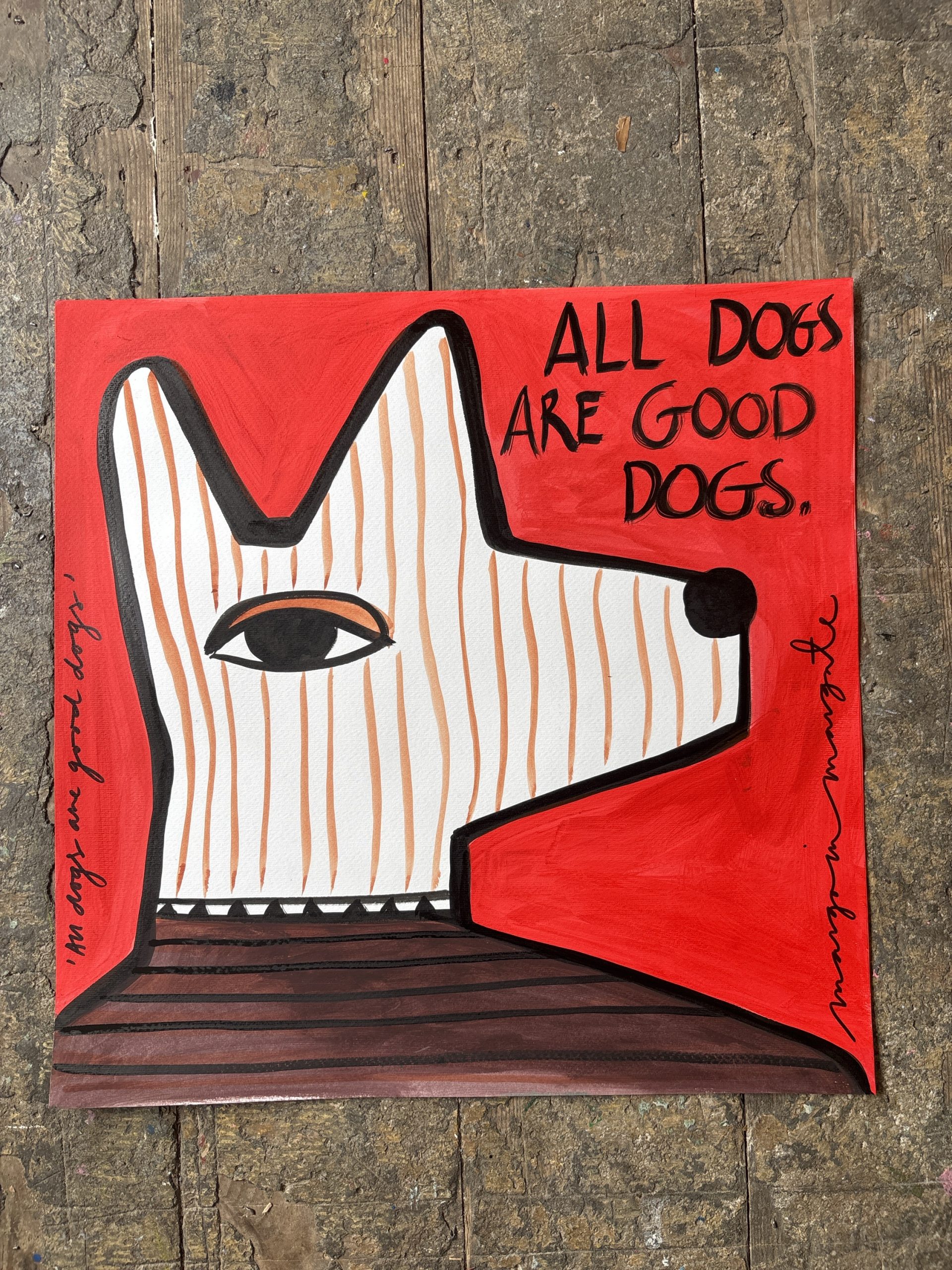 All dogs are good dogs painting